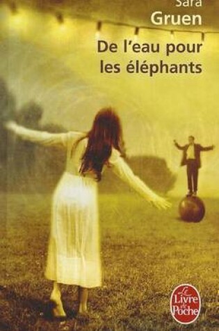 Cover of De L'eau Pour Les Elephants