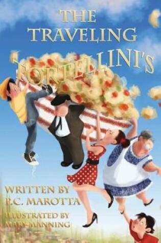 Cover of The Traveling Tortellini's