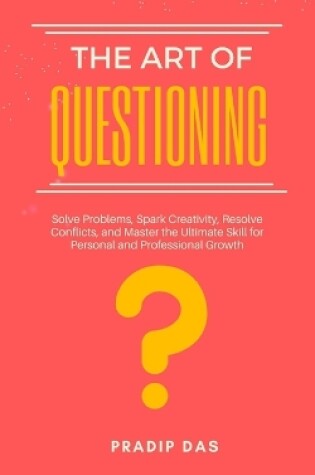 Cover of The Art of Questioning