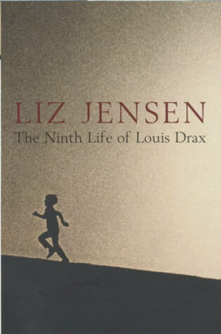 Cover of The Ninth Life of Louis Drax