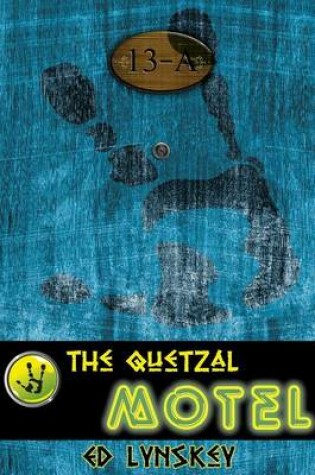Cover of The Quetzal Motel