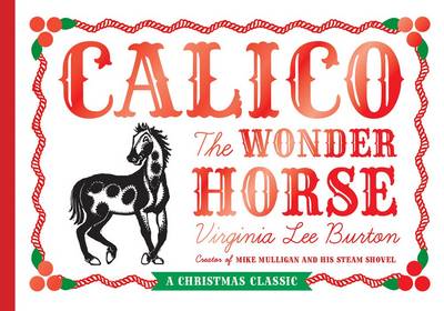 Book cover for Calico the Wonder Horse (Christmas Gift Edition)