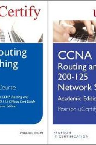 Cover of CCNA Routing and Switching 200-125 Pearson Ucertify Course and Network Simulator Academic Edition Bundle