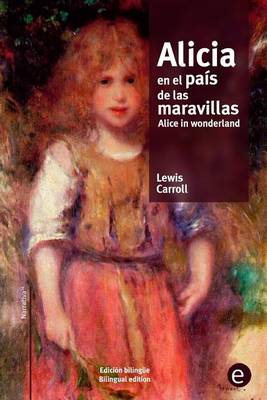 Cover of Alicia en el país de las maravillas/Alice in wonderland