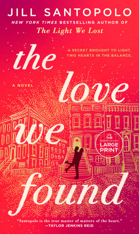 Book cover for The Love We Found