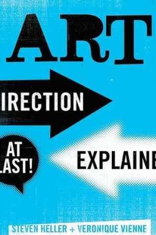 Cover of Art Direction Explained, At Last!