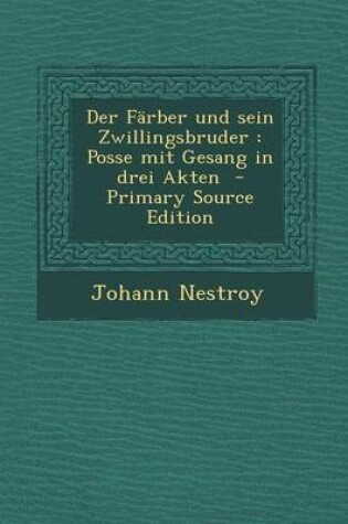 Cover of Der Farber Und Sein Zwillingsbruder