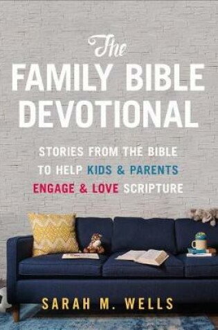 Cover of The Family Bible Devotional