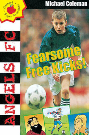 Cover of Fearsome Free Kicks