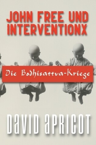 Cover of John Free und InterventionX