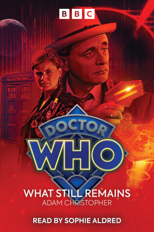 Cover of Doctor Who: What Still Remains
