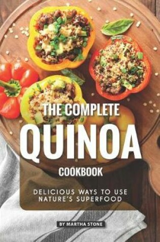 Cover of The Complete Quinoa Cookbook