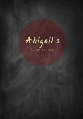 Book cover for Abigail's Bullet Journal