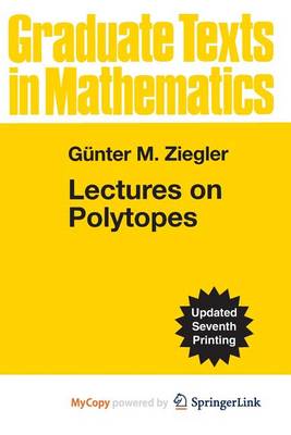 Book cover for Lectures on Polytopes (Graduate Texts in Mathematics 152)