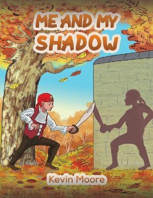 Book cover for Me and My Shadow