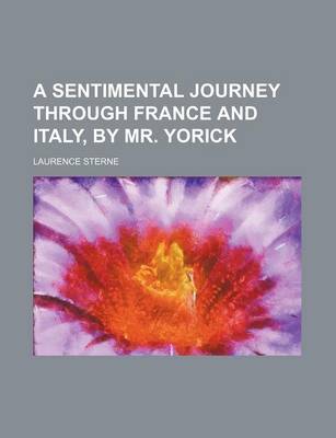 Book cover for A Sentimental Journey Through France and Italy, by Mr. Yorick