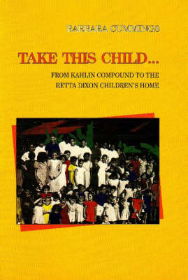 Book cover for Take This Child
