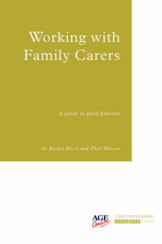 Cover of Working with Family Carers