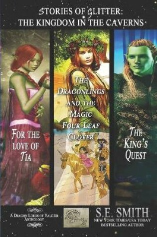 Cover of Stories of Glitter, the Kingdom in the Caverns