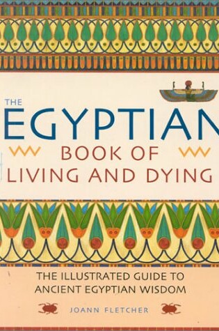 Cover of The Egyptian Book of Living and Dying