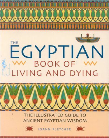 Book cover for The Egyptian Book of Living and Dying