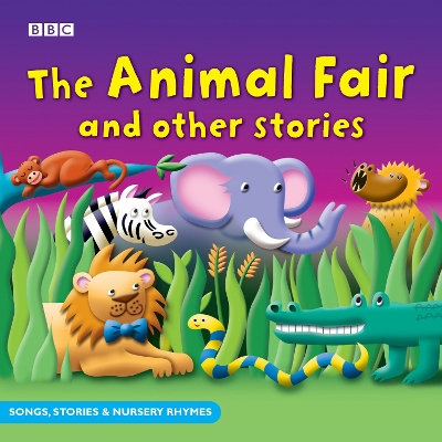 Book cover for The Animal Fair & Other Stories