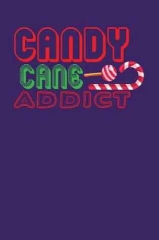 Cover of Candy Cane Addict
