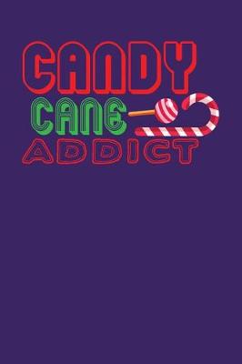 Book cover for Candy Cane Addict