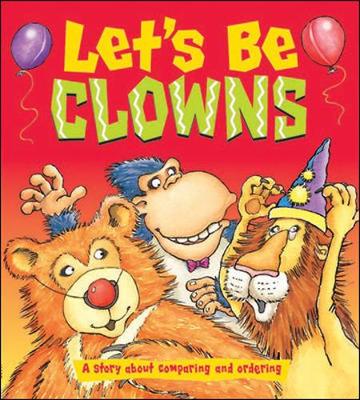 Cover of Growing with Math, Grade Pre-K, Math Literature: Let's Be Clowns Concept Lap Book