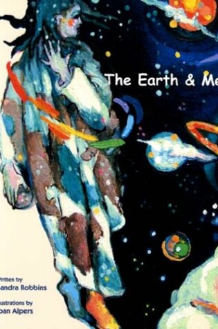 Cover of The Earth & Me