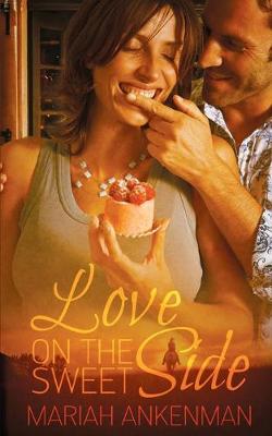 Book cover for Love on the Sweet Side