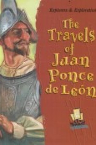 Cover of The Travels of Juan Ponce de Leon