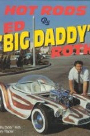 Cover of Hot Rods by Ed "Big Daddy" Roth