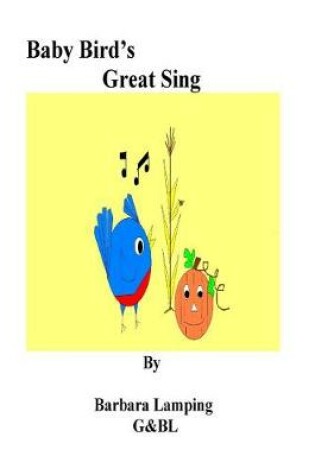 Cover of Baby Bird's Great Sing