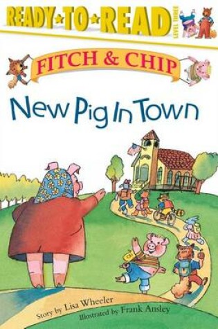Cover of New Pig in Town