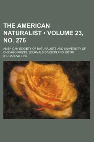 Cover of The American Naturalist Volume 23, No. 276