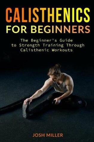 Cover of Calisthenics for Beginners