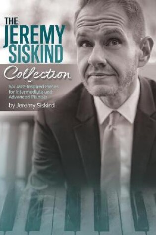 Cover of The Jeremy Siskind Collection