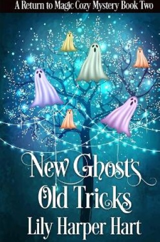 Cover of New Ghosts, Old Tricks