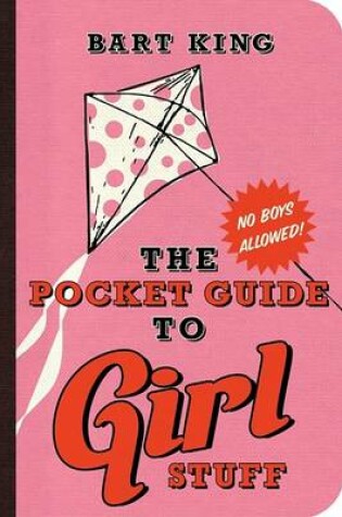 Cover of The Pocket Guide to Girl Stuff