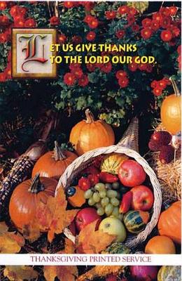 Book cover for Let Us Give Thanks, Regular Bulletin with Service 2004 (Package of 50)