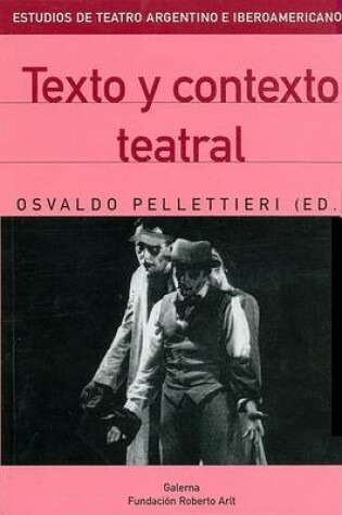 Cover of Texto y Contexto Teatral