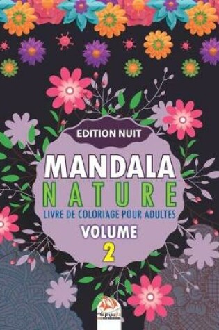 Cover of Mandala nature -Volume 2 - Edition nuit
