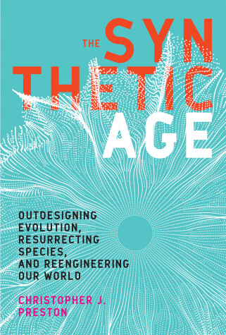 Book cover for The Synthetic Age