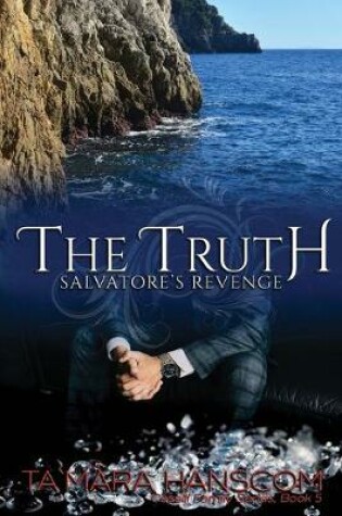 Cover of The Truth - Salvatore's Revenge