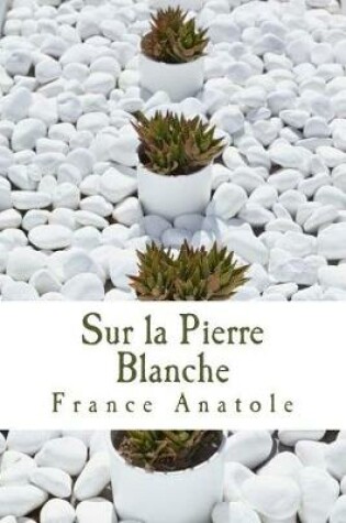 Cover of Sur La Pierre Blanche