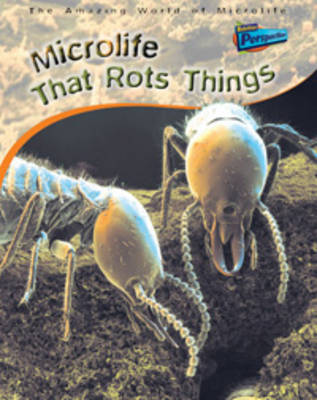 Book cover for Perspectives: Amazing World of Microlife That Rots