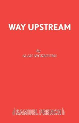 Book cover for Way Upstream