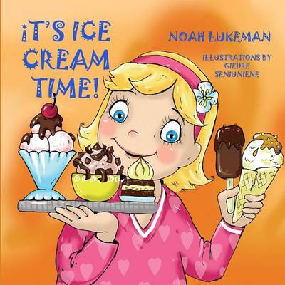 Book cover for It's Ice Cream Time!