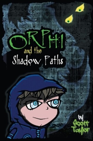 Cover of Orphi and the Shadowpaths